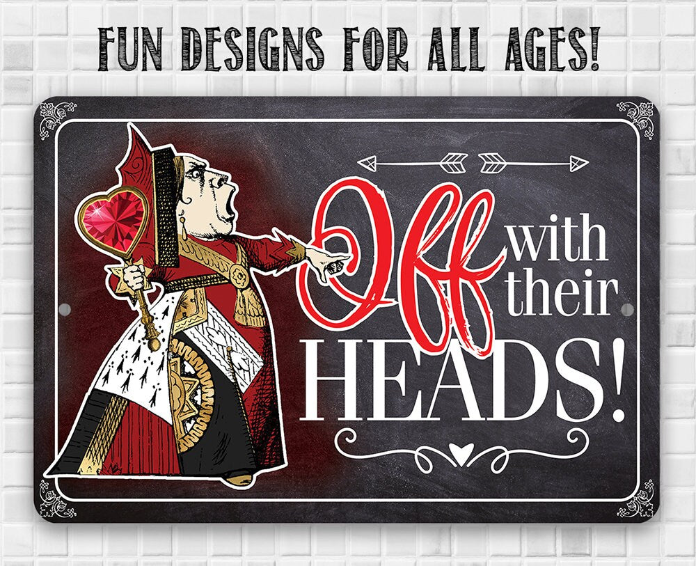 Off With Their Heads - Metal Sign Metal Sign Lone Star Art