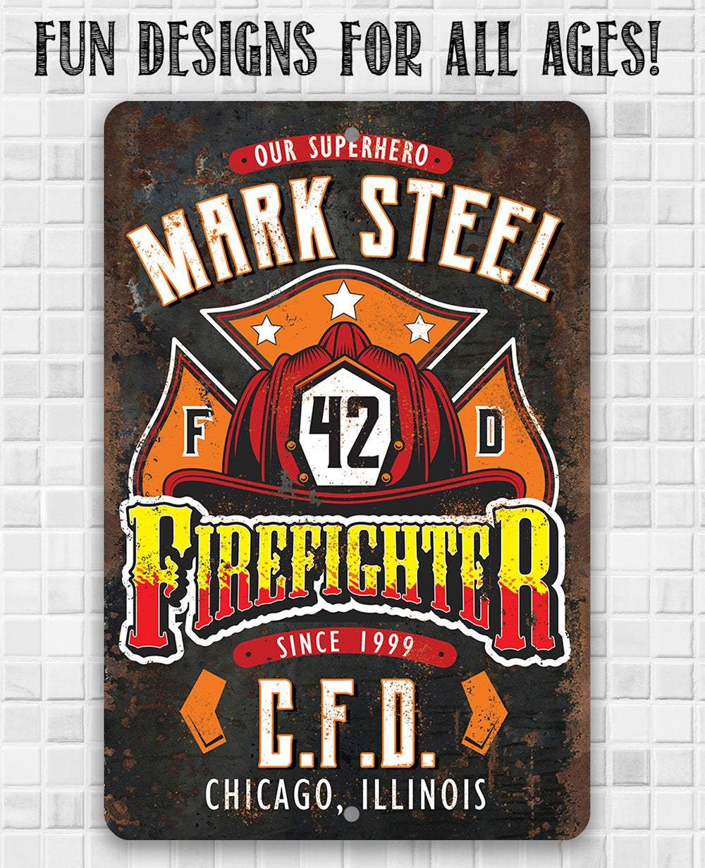 Personalized - Firefighter - Metal Sign | Lone Star Art.