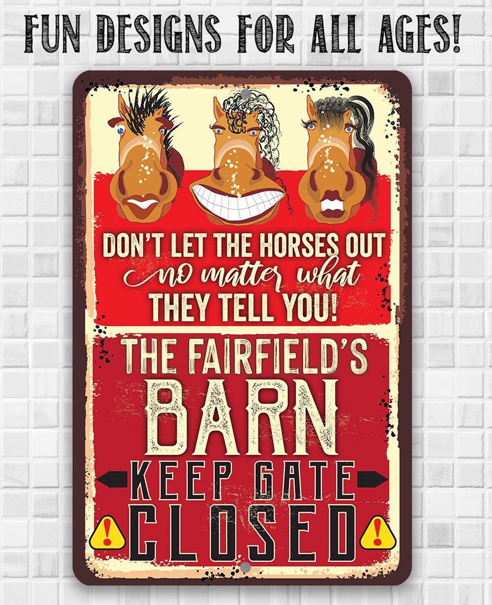 Personalized - Gate Closed Horses - Metal Sign | Lone Star Art.