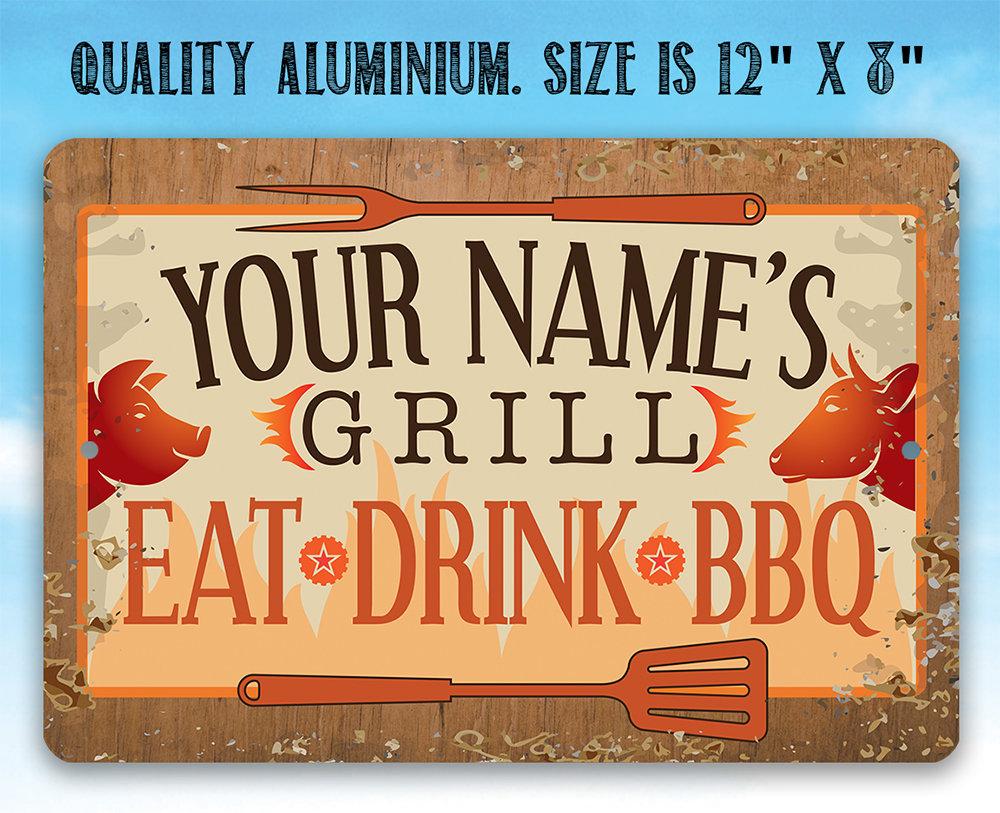 Personalized - Grill, Eat, Drink BBQ - Metal Sign | Lone Star Art.