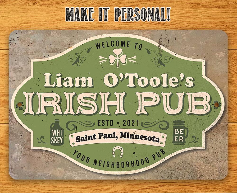 Personalized - Irish Pub - Metal Sign | Lone Star Art.