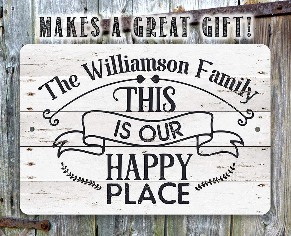Personalized - Our Happy Place - Metal Sign | Lone Star Art.