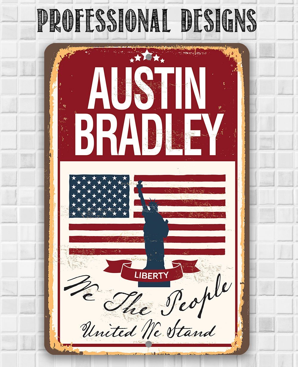 Personalized - We The People - Metal Sign | Lone Star Art.