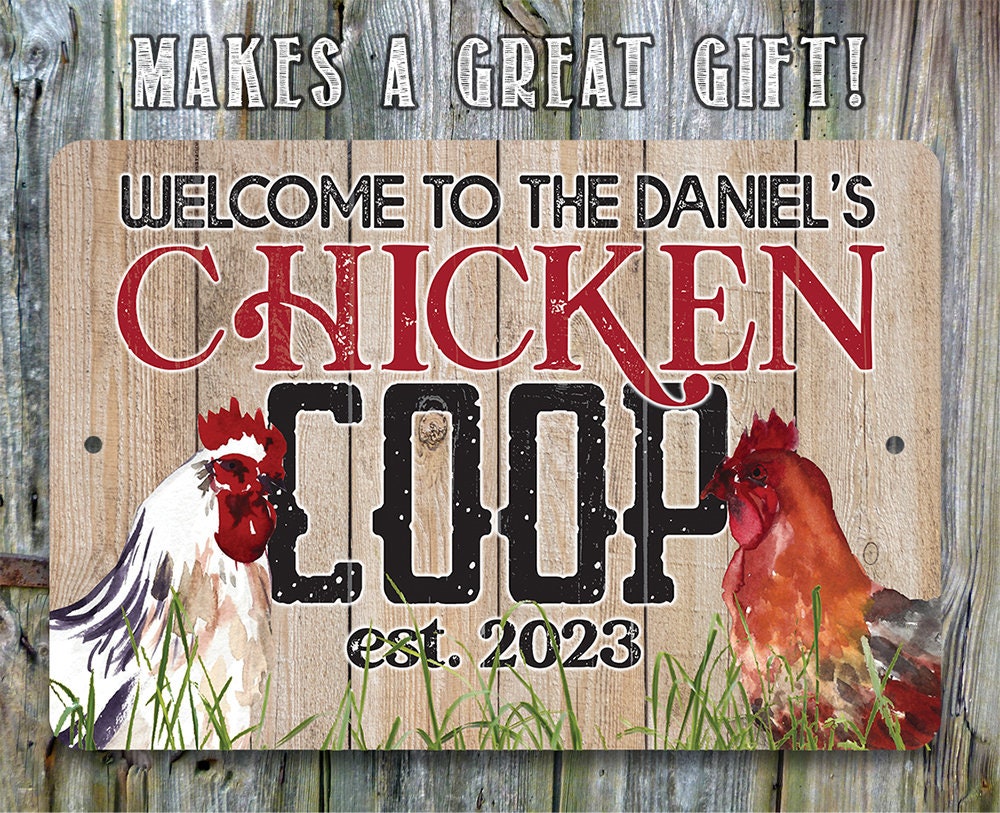Personalized Welcome Chicken Coop - 8" x 12" or 12" x 18" Aluminum Tin Awesome Metal Poster Lone Star Art