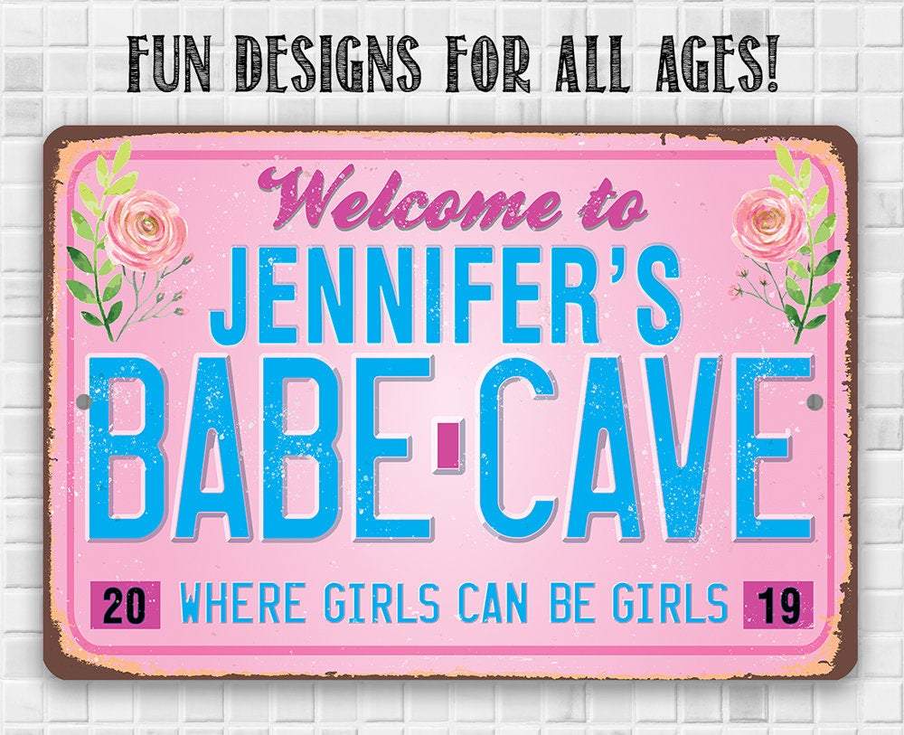 Personalized - Welcome to Babe Cave - Metal Sign | Lone Star Art.
