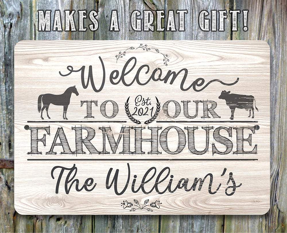 Personalized - Welcome To Our Farmhouse - Metal Sign | Lone Star Art.