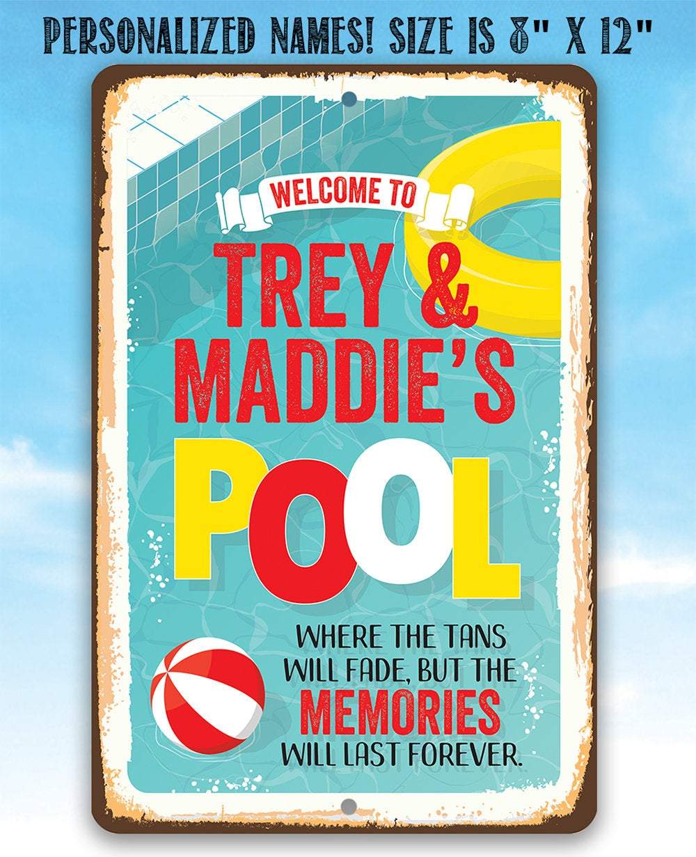 Personalized - Welcome To Our Pool - Metal Sign | Lone Star Art.