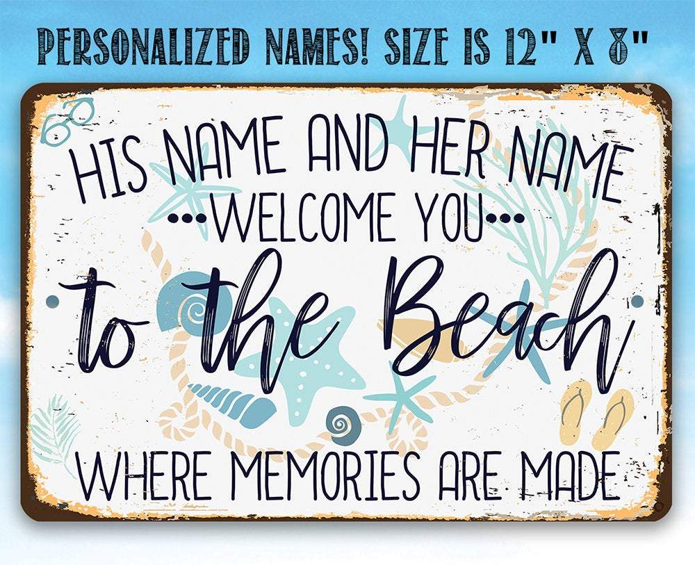 Personalized - Welcome You To The Beach - Metal Sign | Lone Star Art.