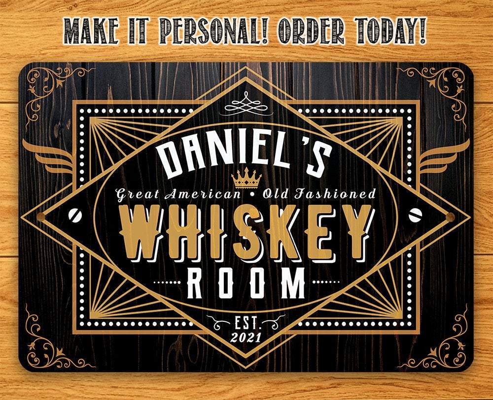 Personalized - Whiskey Room - Metal Sign | Lone Star Art.