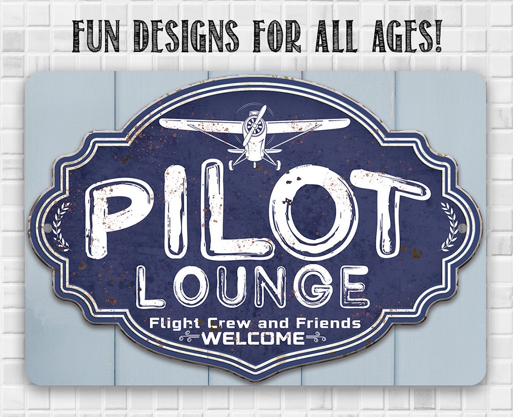 Pilot Lounge, Welcome Flight Crew and Friends 8" x 12" or 12" x 18" Aluminum Tin Awesome Metal Poster Lone Star Art
