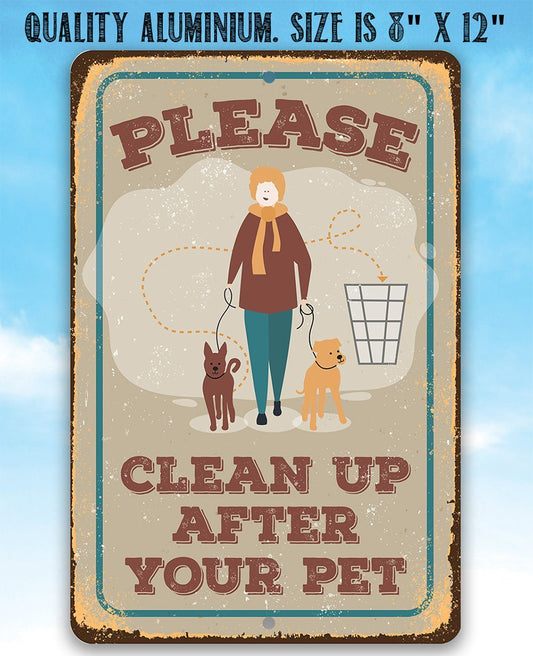 Please Clean Up After Pet - Metal Sign | Lone Star Art.