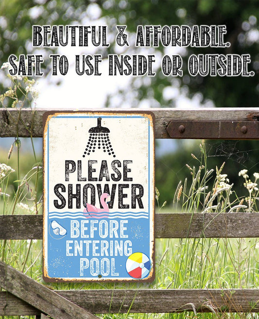 Please Shower Before Entering Pool - Metal Sign | Lone Star Art.