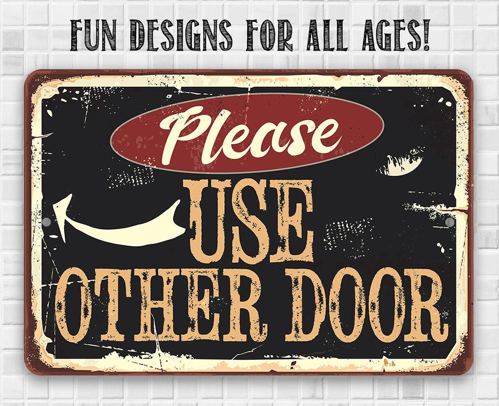 Please Use Other Door Pointing - Metal Sign | Lone Star Art.