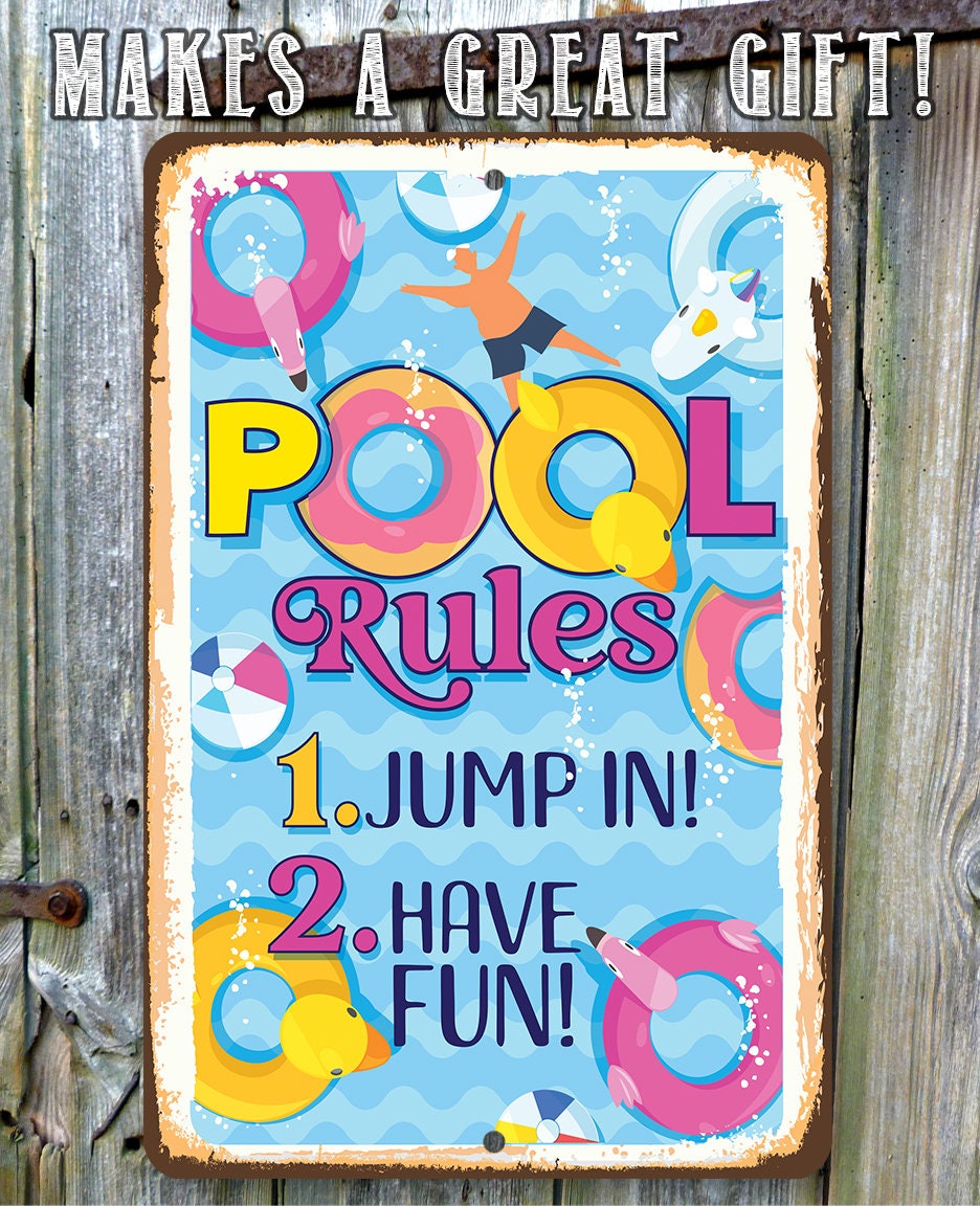 Pool Rules, Jump In, Have Fun - 8" x 12" or 12" x 18" Aluminum Tin Awesome Metal Poster Lone Star Art