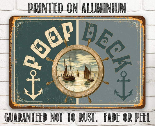 Poop Deck - Metal Sign | Lone Star Art.