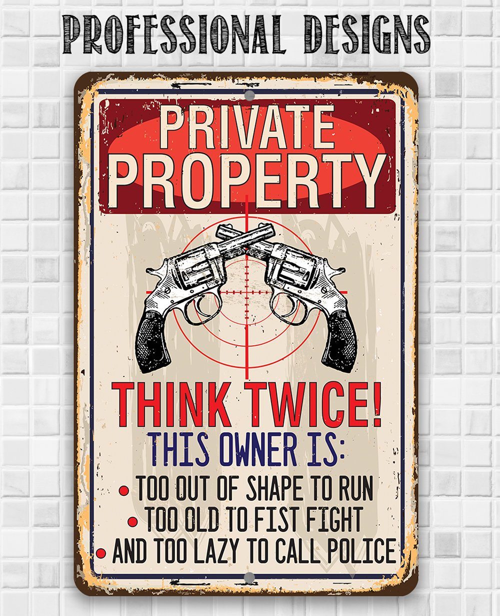 Private Property - Metal Sign | Lone Star Art.
