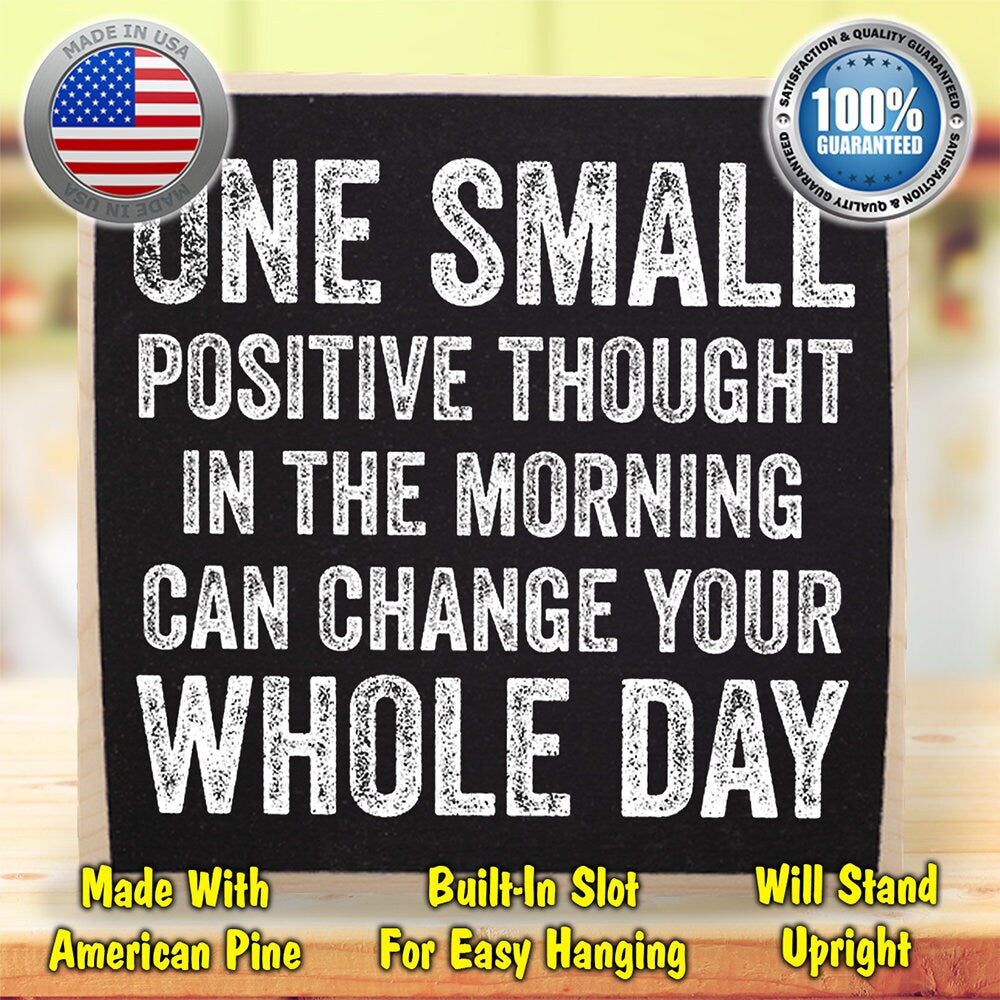 Rustic Wooden Sign - One Small Positive Thought - Makes a Great Gift and Decor Lone Star Art 