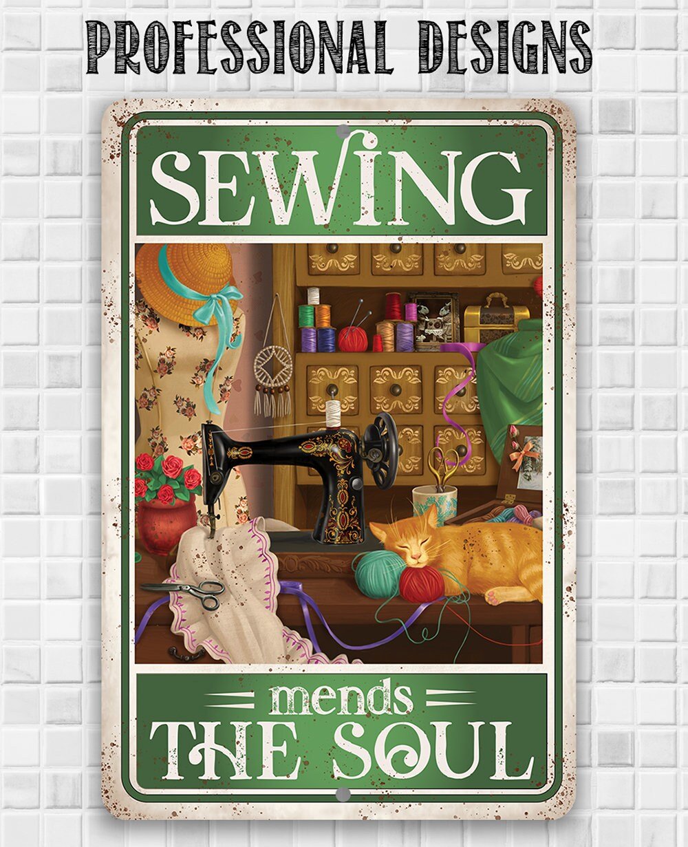 Sewing Mends The Soul 8" x 12" or 12" x 18" Aluminum Tin Awesome Metal Poster Lone Star Art