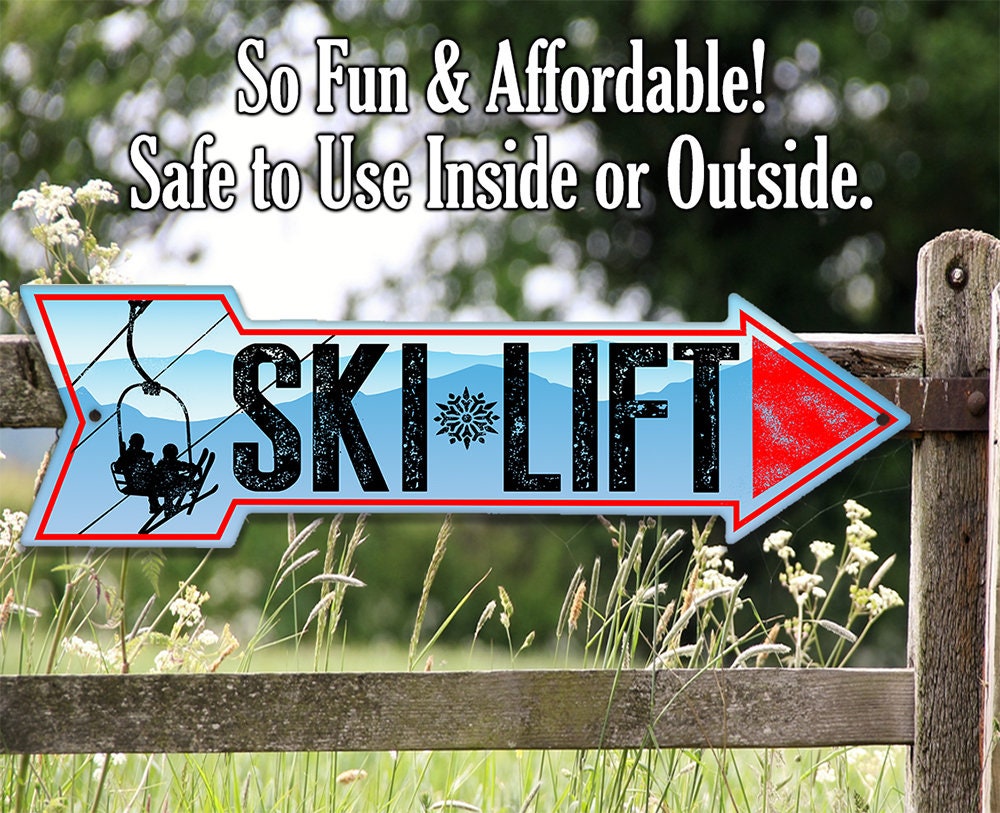 Ski Lift - Directional Arrow - Metal Sign Metal Sign Lone Star Art
