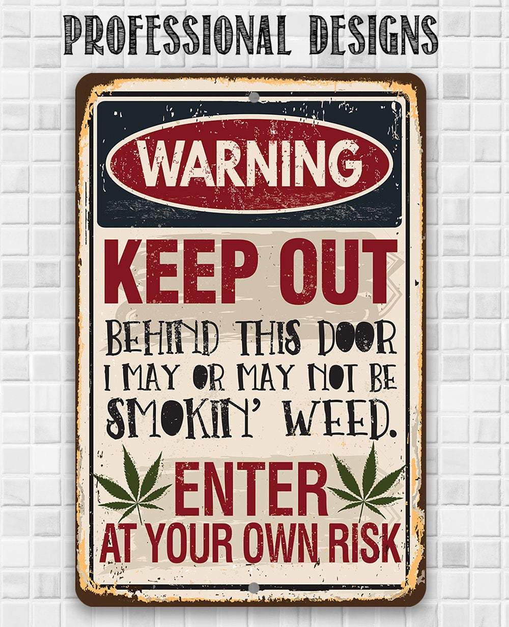 Smokin' Weed - Metal Sign | Lone Star Art.