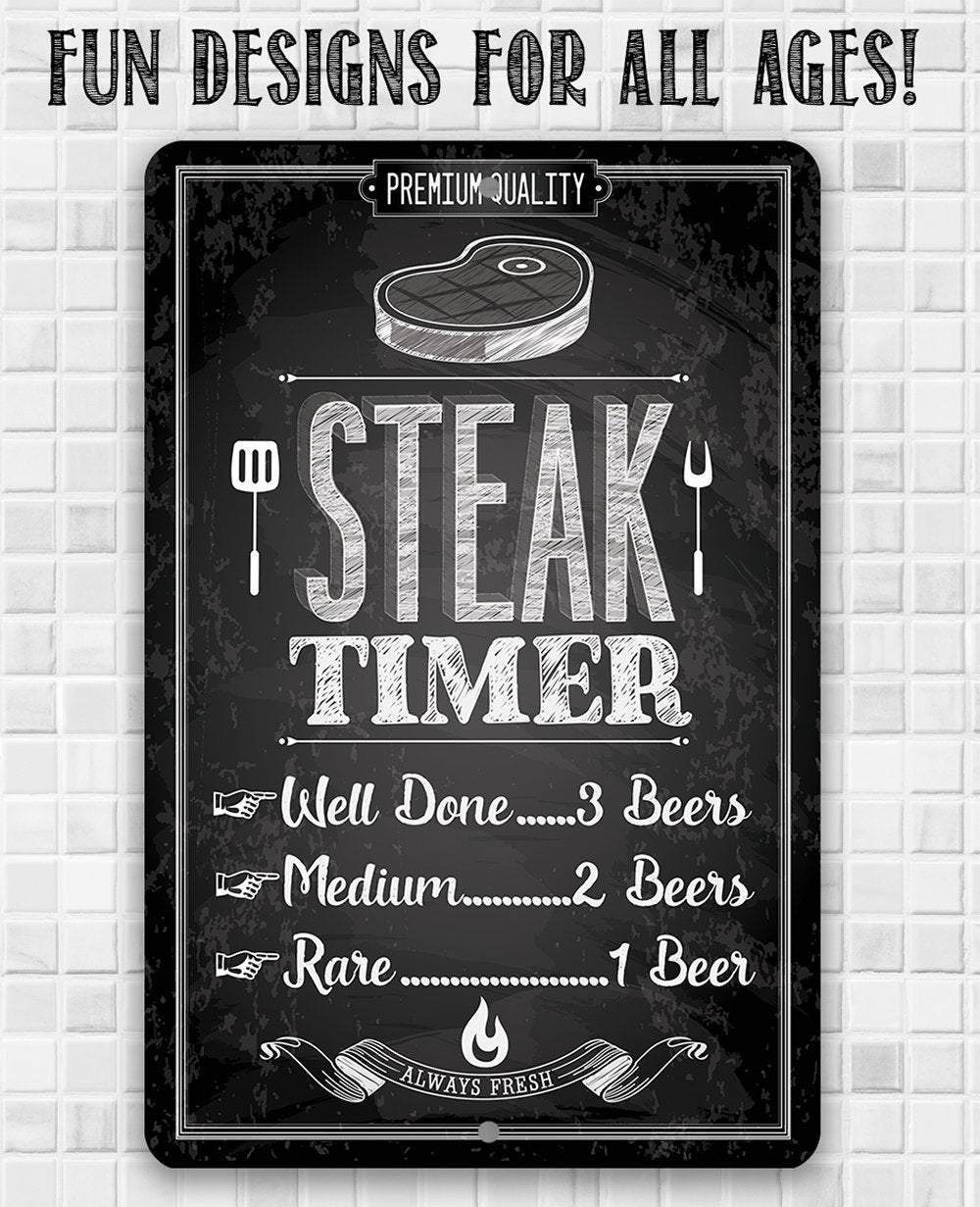 Steak Timer - Metal Sign | Lone Star Art.