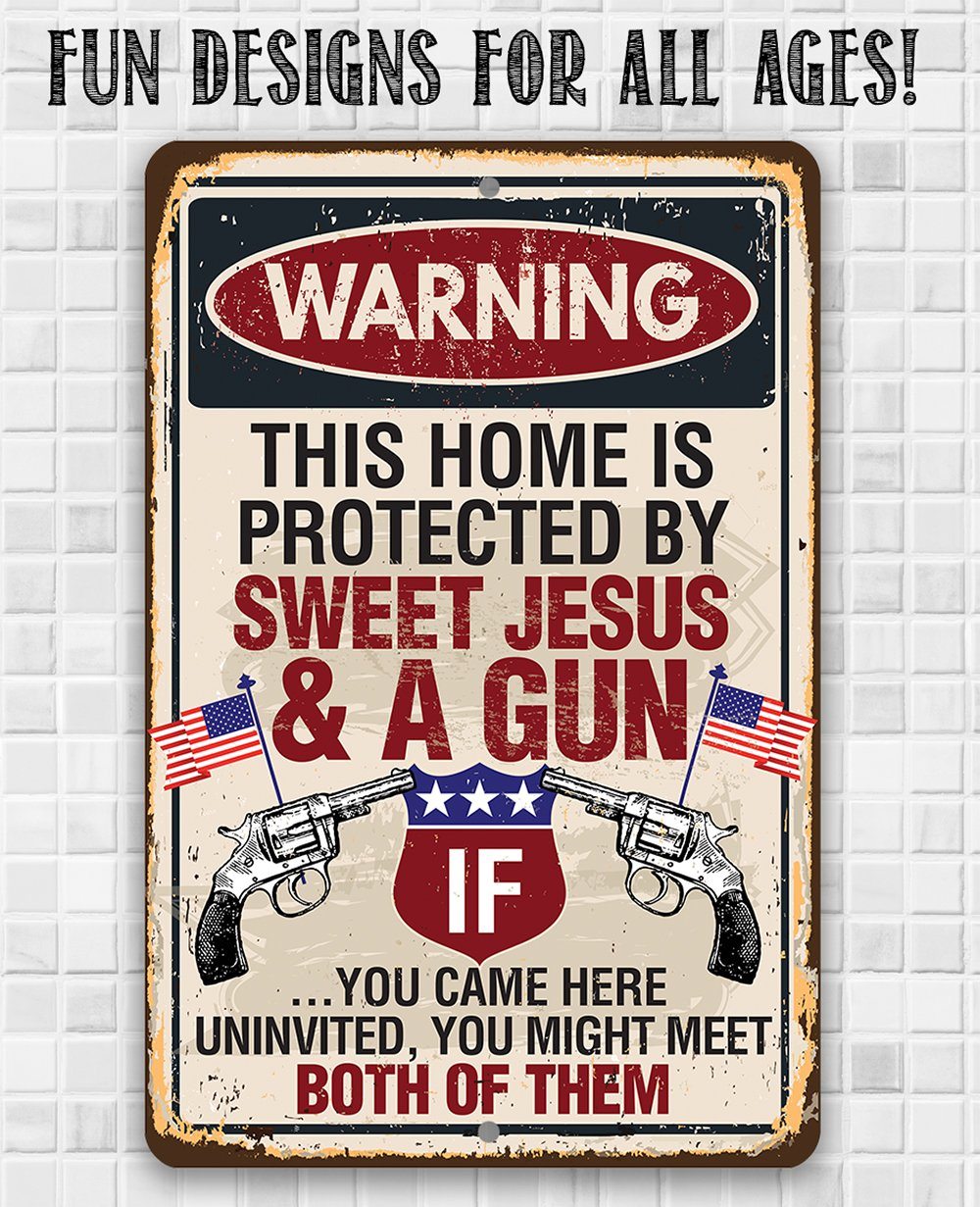 Sweet Jesus And A Gun - Metal Sign | Lone Star Art.