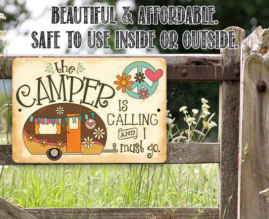 The Camper is Calling - Metal Sign | Lone Star Art.