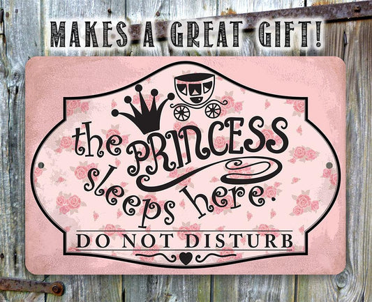 The Princess Sleeps Here - Metal Sign | Lone Star Art.