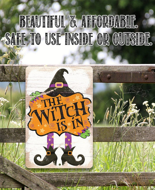 The Witch Is In - Metal Sign | Lone Star Art.