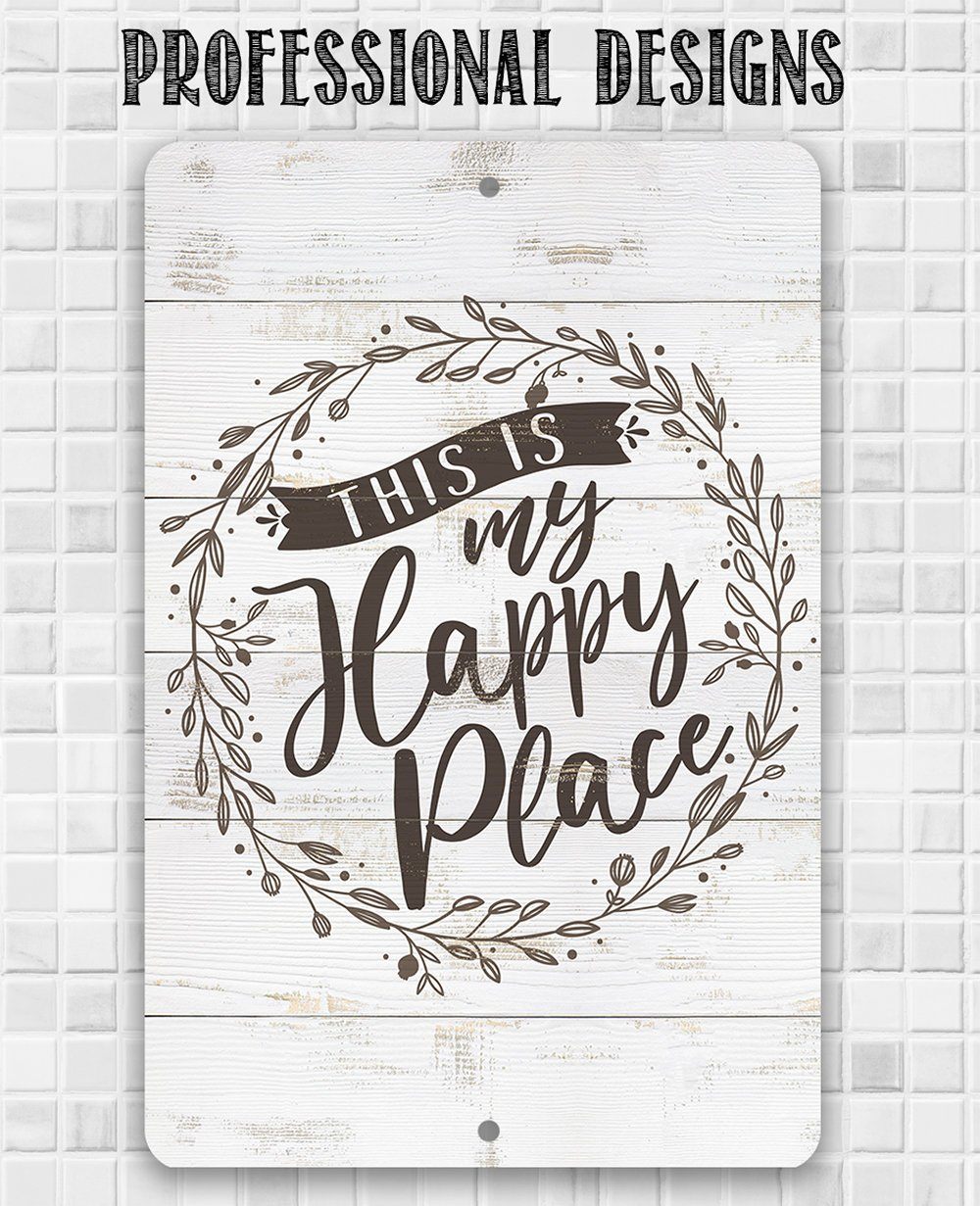 This Is My Happy Place - Metal Sign | Lone Star Art.