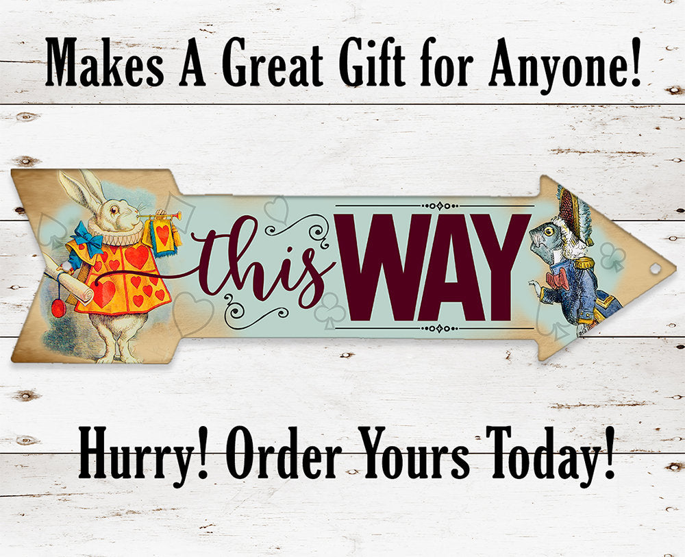 This Way - White Rabbit - Directional Arrow - Metal Sign Metal Sign Lone Star Art
