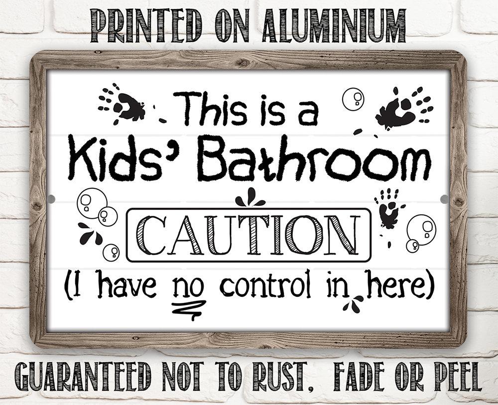 Caution Kid's Bathroom - Metal Sign | Lone Star Art.