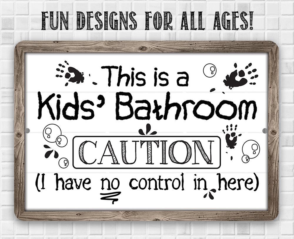 Caution Kid's Bathroom - Metal Sign | Lone Star Art.