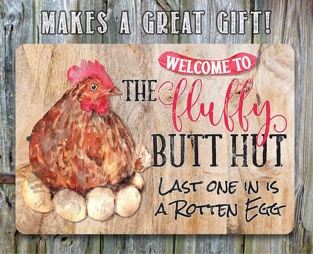 Fluffy Butt Hut - Metal Sign | Lone Star Art.