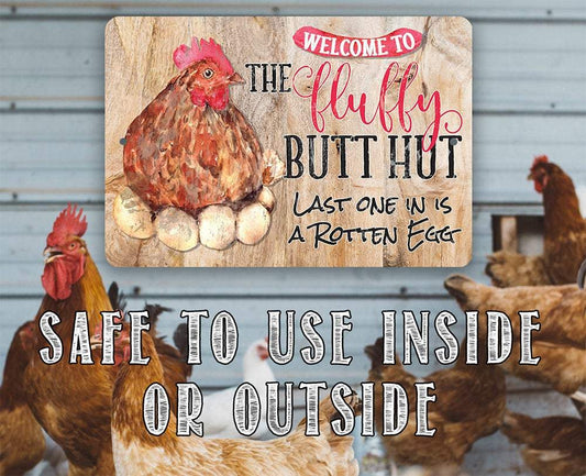 Fluffy Butt Hut - Metal Sign | Lone Star Art.