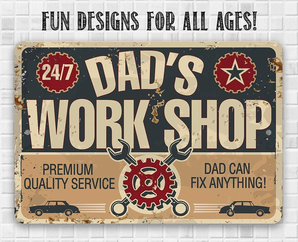 Dad's Work Shop - Metal Sign | Lone Star Art.