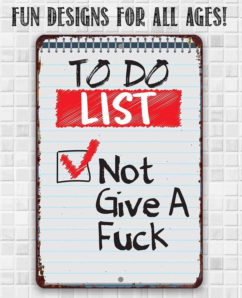 To Do List - Metal Sign | Lone Star Art.