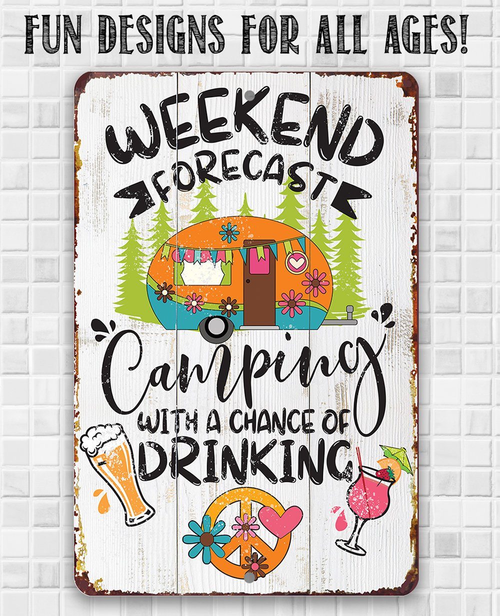 Weekend Forecast Camping - Metal Sign | Lone Star Art.