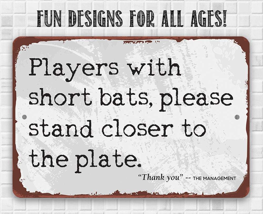 Players With Short Bats - Metal Sign | Lone Star Art.