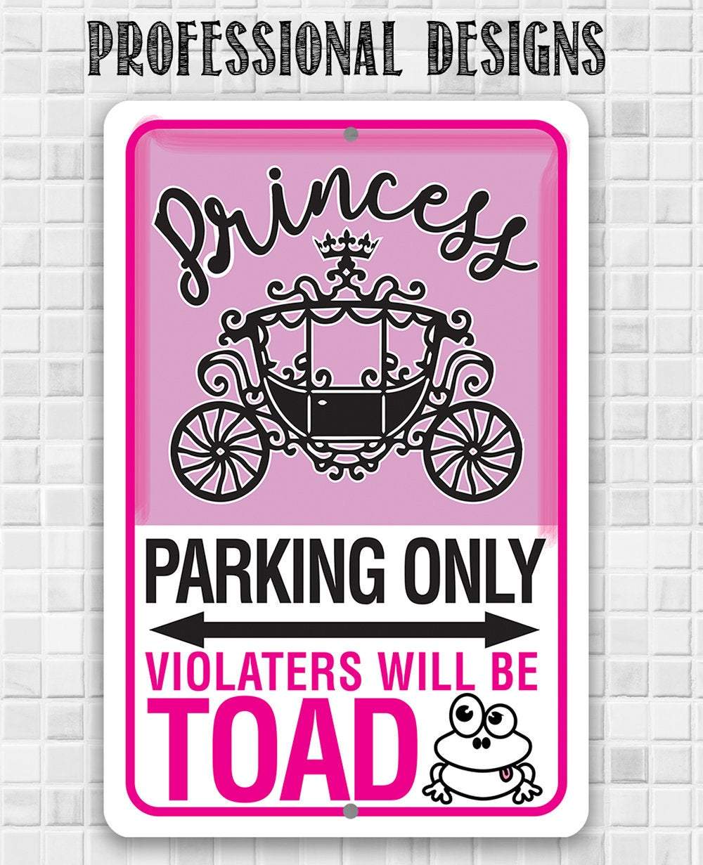 Princess Parking - Metal Sign | Lone Star Art.