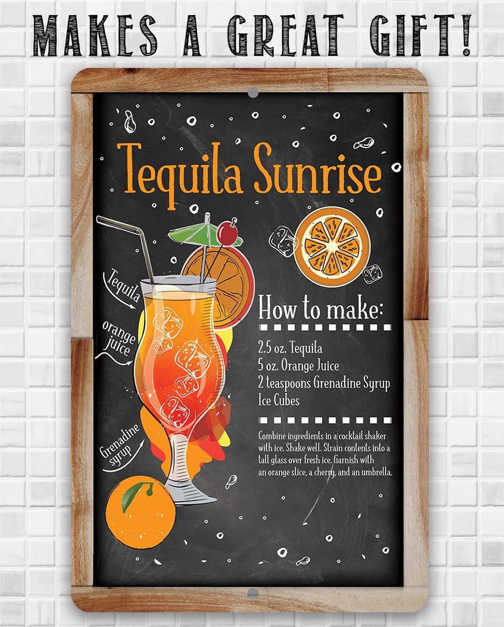Tequila Sunrise Bar Recipe - Metal Sign | Lone Star Art.