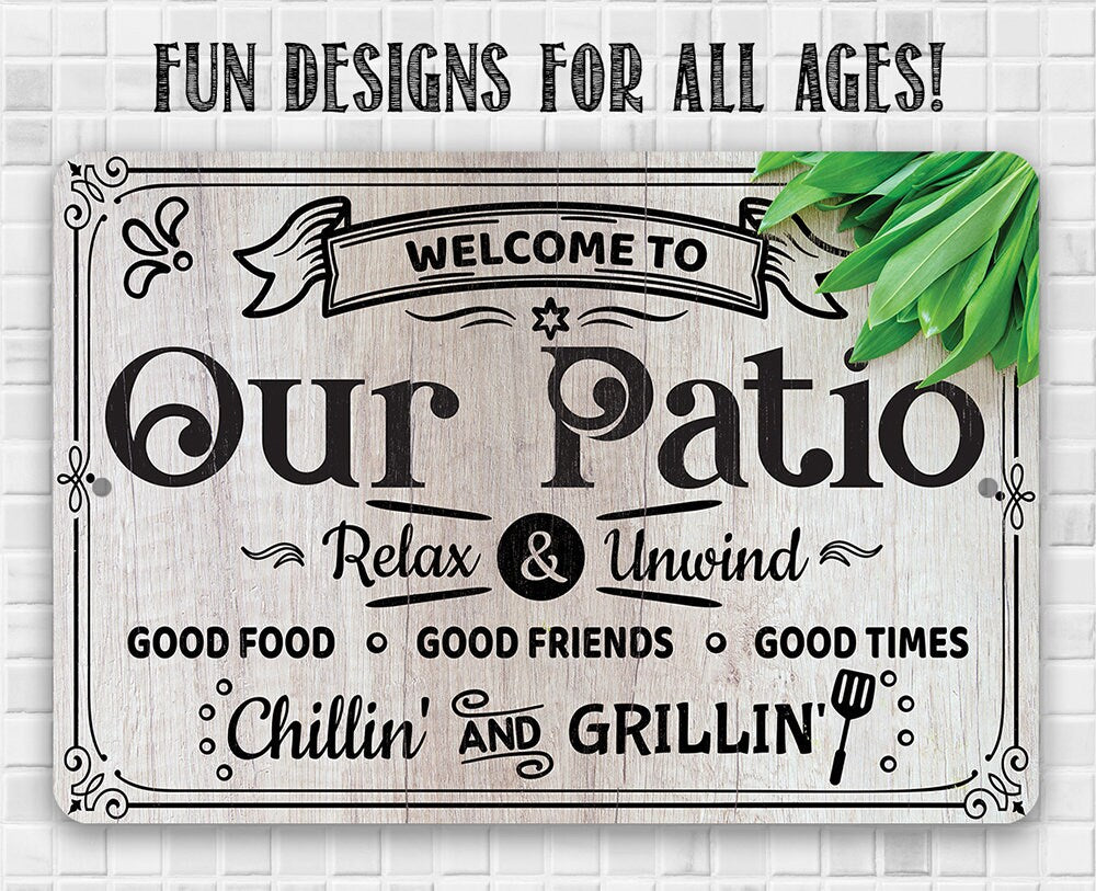 Tin - Welcome To Our Patio, Relax and Unwind - Metal Sign - 8"x12"/12"x18"-Use indoor/outdoor - Makes a Great Decor and Housewarming Gift Lone Star Art
