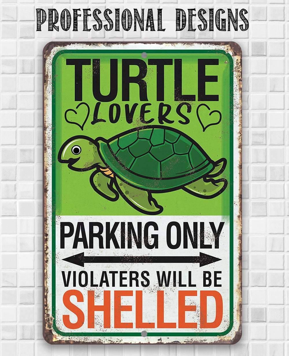 Turtle Parking - Metal Sign | Lone Star Art.
