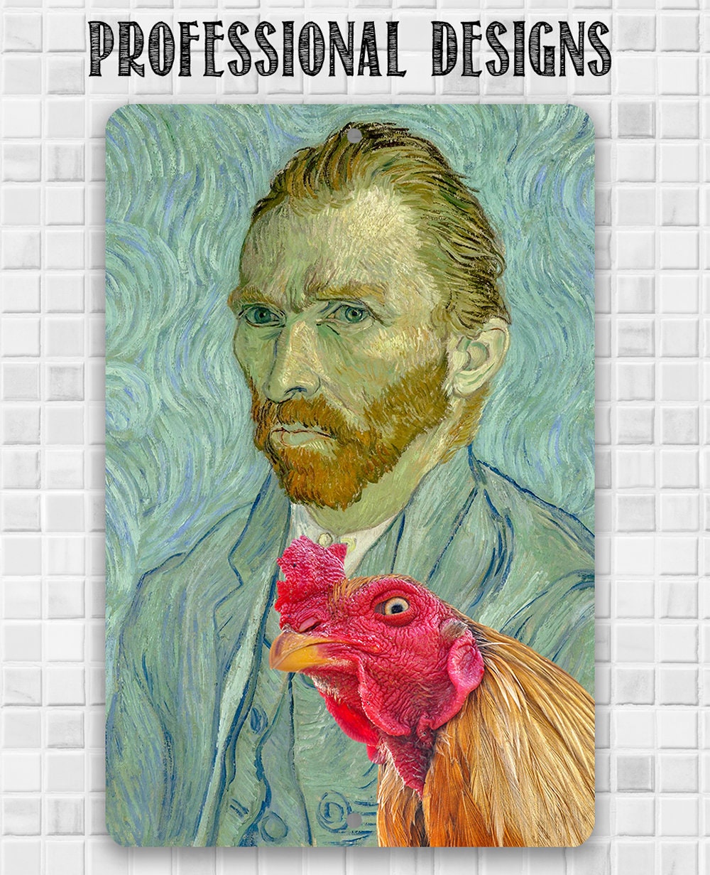 Vincent Van Gogh Self Portrait Painting - Interrupted by Rooster - Metal Sign Metal Sign Lone Star Art