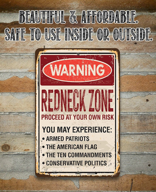 Warning Redneck Area - Metal Sign | Lone Star Art.