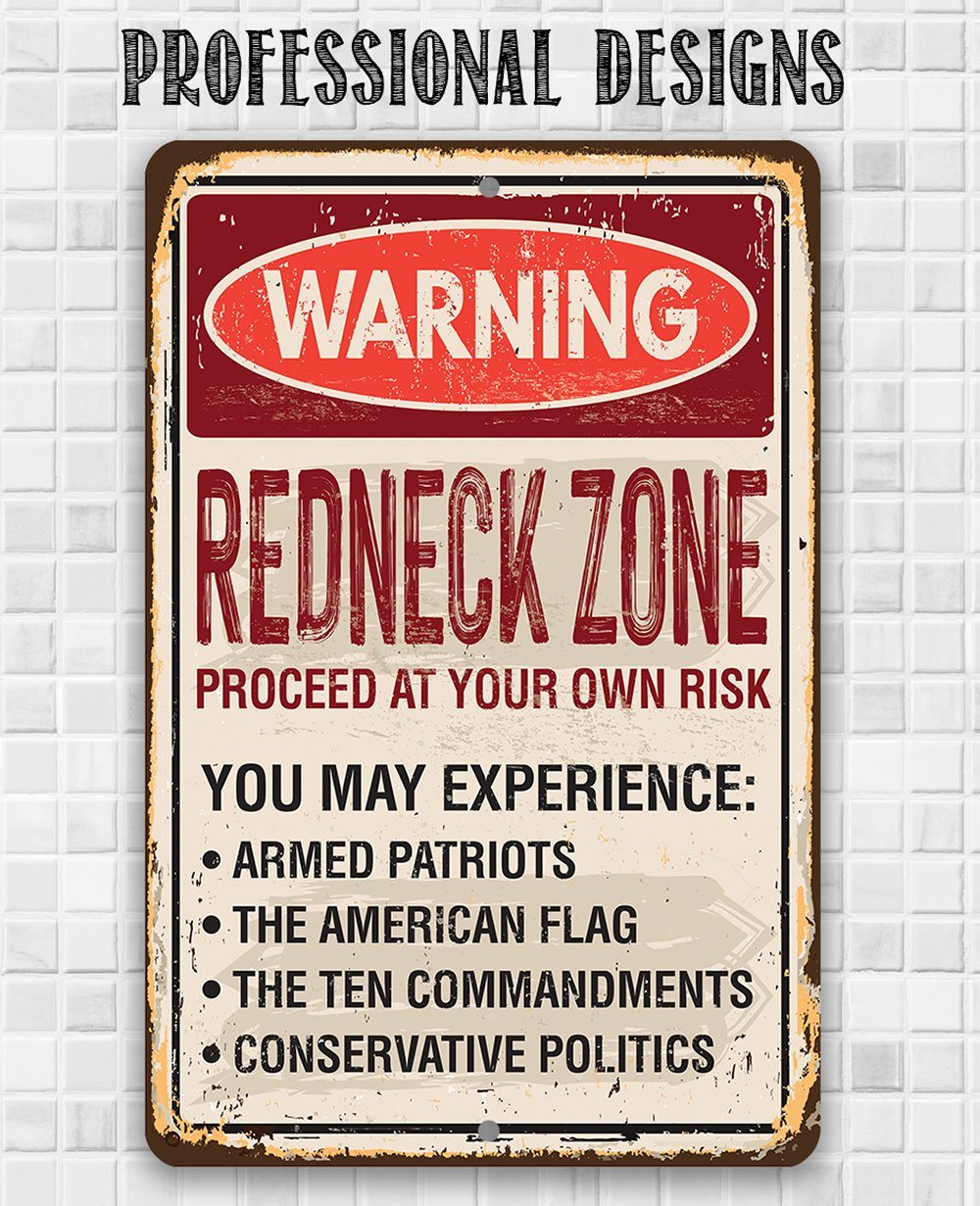 Warning Redneck Area - Metal Sign | Lone Star Art.