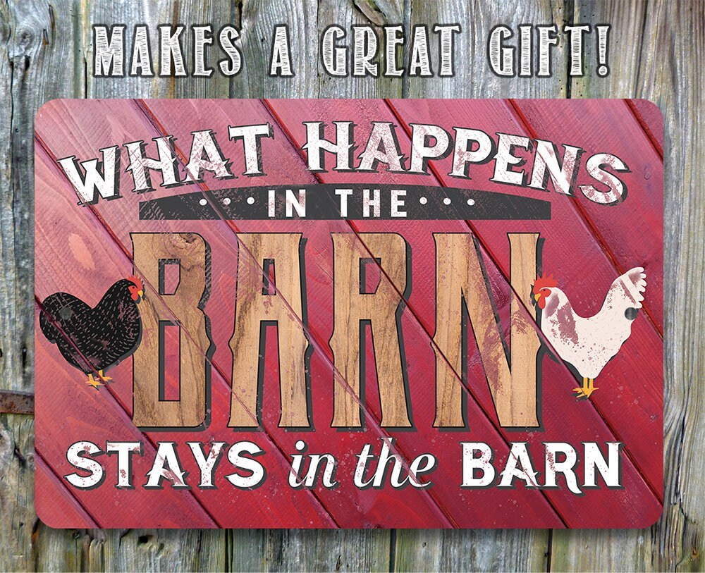 What Happens In The Barn, Stays in the Barn - Metal Sign Metal Sign Lone Star Art
