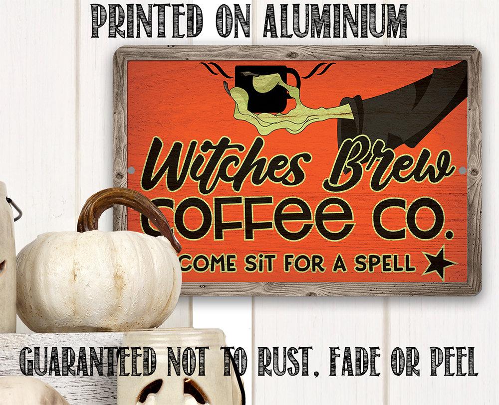 Witches Brew Coffee Co - Metal Sign | Lone Star Art.