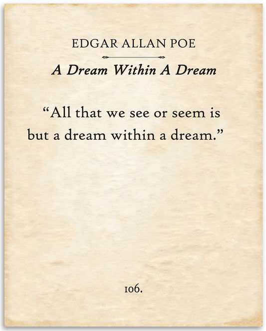 Edgar Allan Poe - A Dream Within a Dream - Inspirational Wall Art, Poetry Home Decor, Literary Gift for Book Lovers and Poem Books, 11x14 Unframed Typography Vintage Book Page Poster