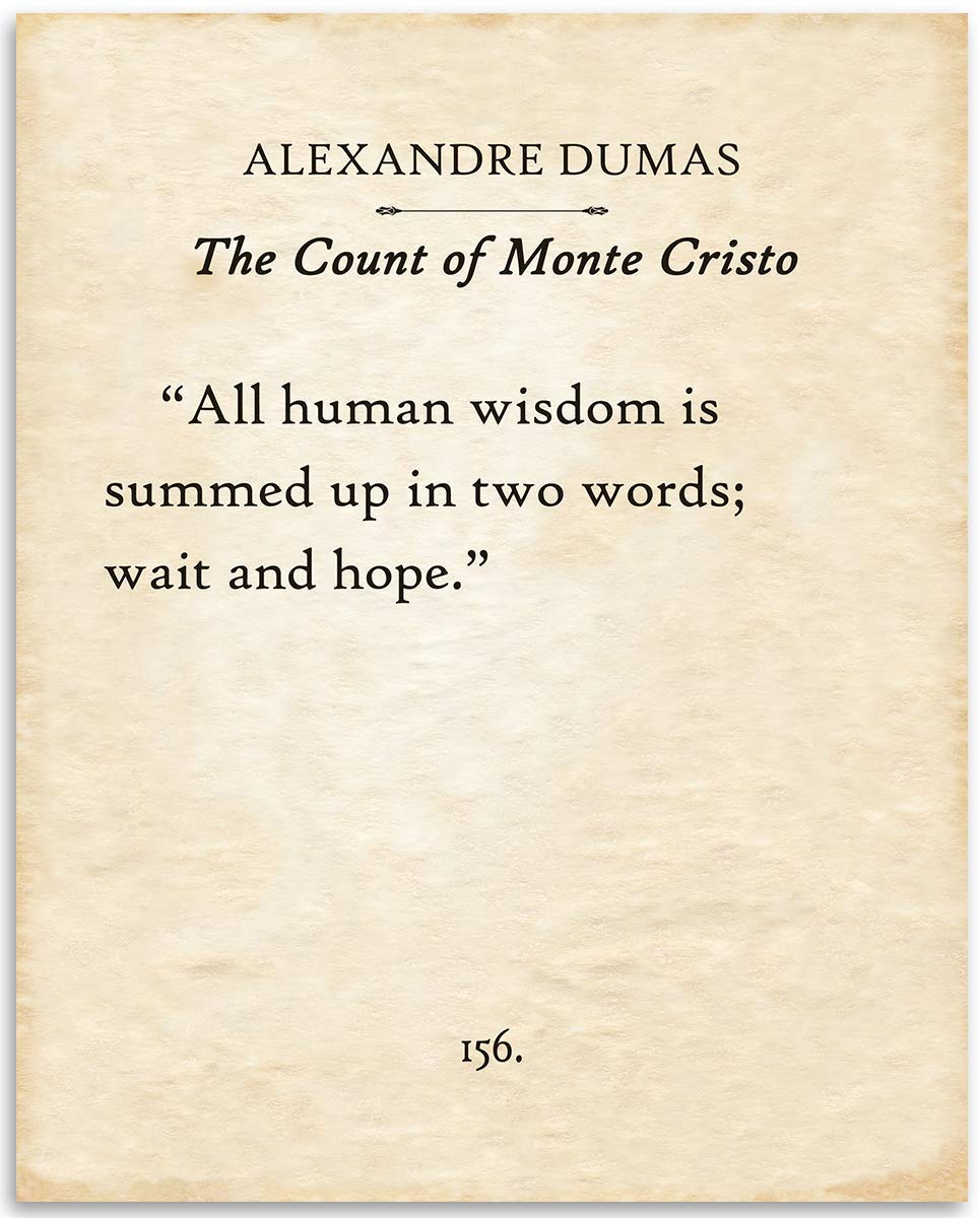 Alexandre Dumas - The Count of Monte Cristo All Human Wisdom - Classic Book Page Literature, Inspirational Art Print, Antique Book Quote Wall Art Home Decor, 11x14 Unframed Typography Print Poster